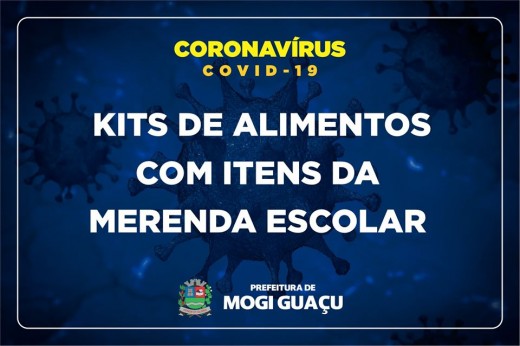 Saiba como será a distribuição dos kits da merenda escolar em Mogi Guaçu