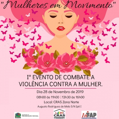 Secretaria de Promoção Social realizará evento de Combate à Violência Contra a Mulher